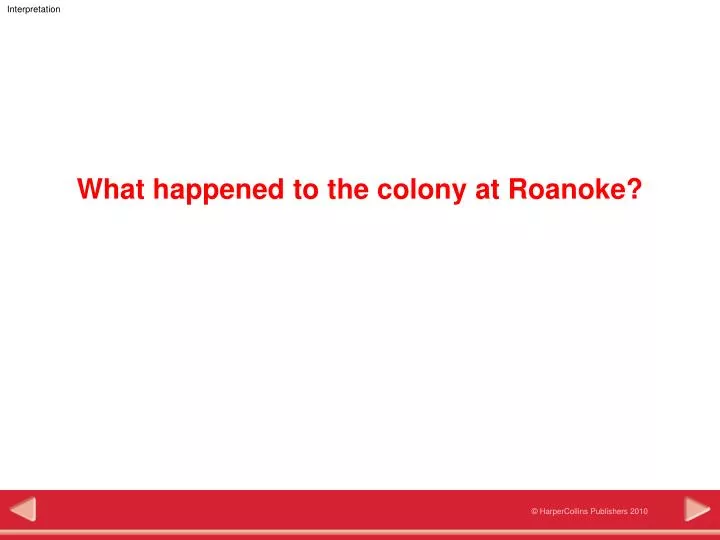 what happened to the colony at roanoke