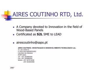 AIRES COUTINHO RTD, Ltd.