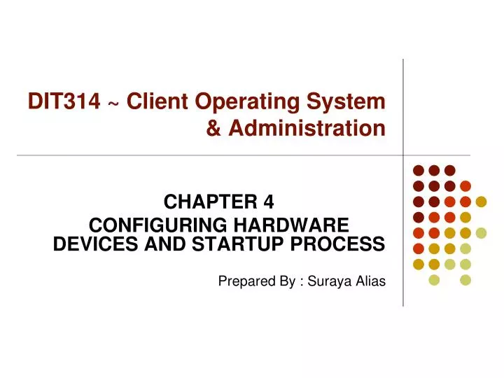 dit314 client operating system administration