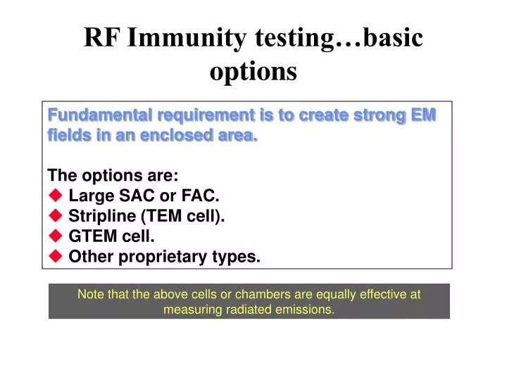 rf immunity testing basic options