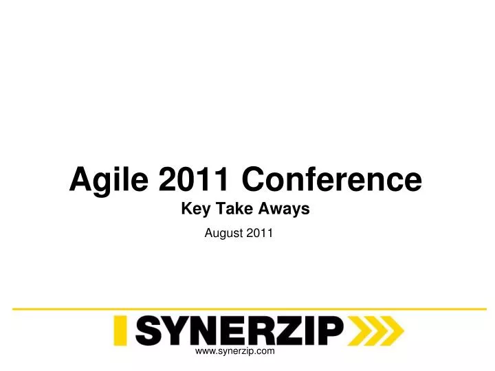agile 2011 conference key take aways