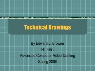 Technical Drawings