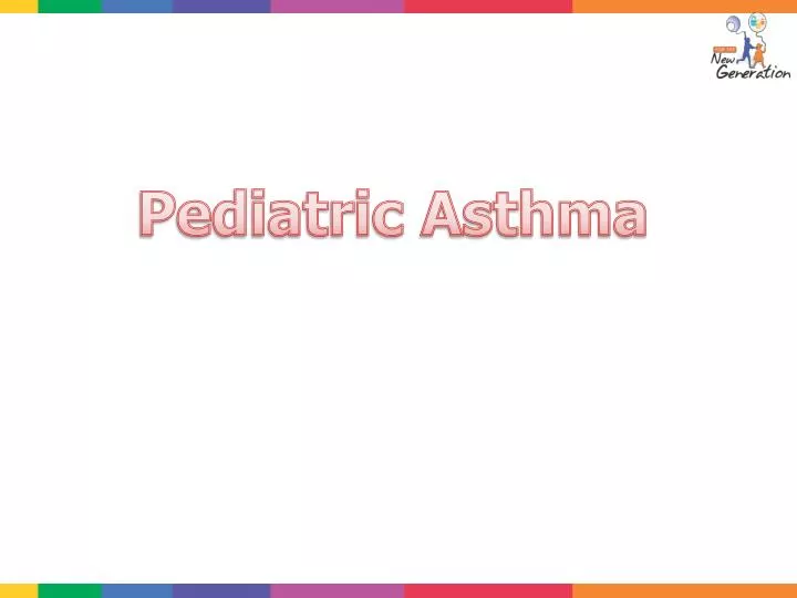 PPT - Pediatric Asthma PowerPoint Presentation, Free Download - ID:5229152