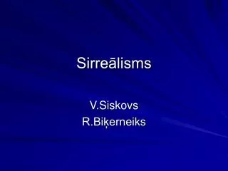 sirre lisms