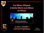 Les Mines d’Argent à Sainte-Marie-aux-Mines en Alsace - slide 1