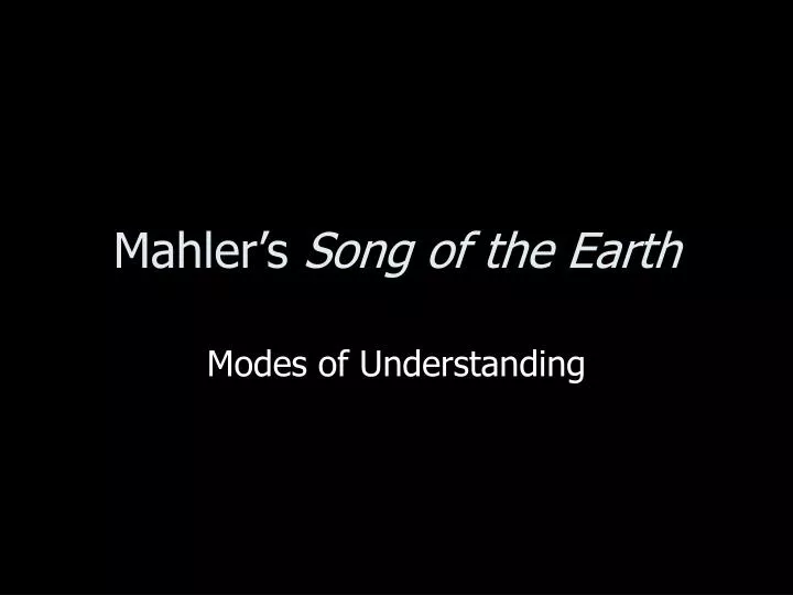 mahler s song of the earth