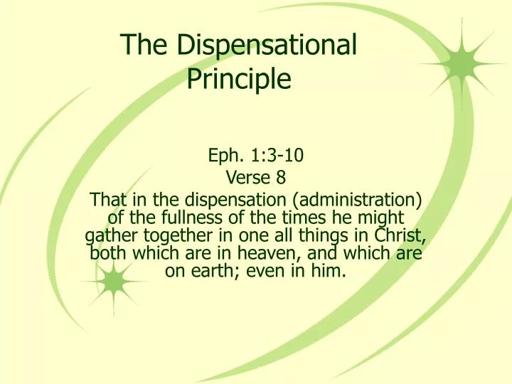 the dispensational principle
