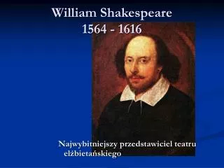 william shakespeare 1564 1616