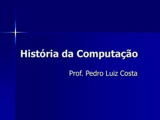 hist ria da computa o