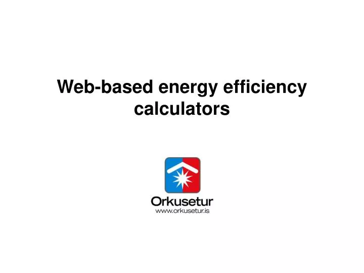 web based energy efficiency calculators