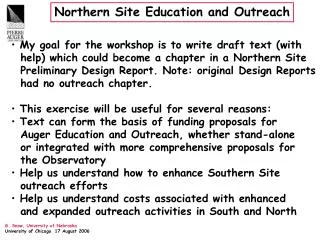 Northern Site Education and Outreach