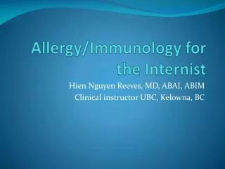 Allergy/Immunology for the Internist