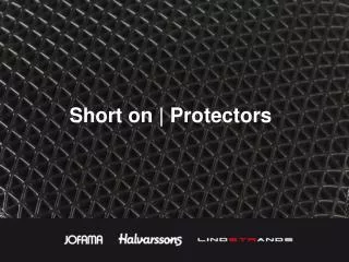 Short on | Protectors