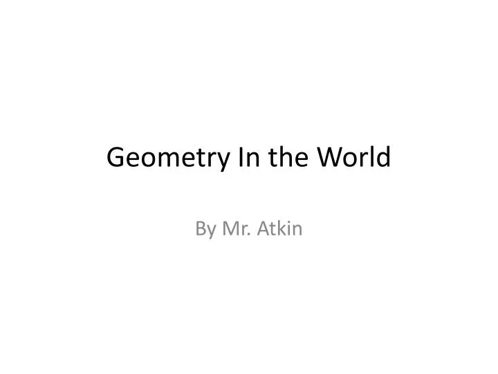 geometry in the world