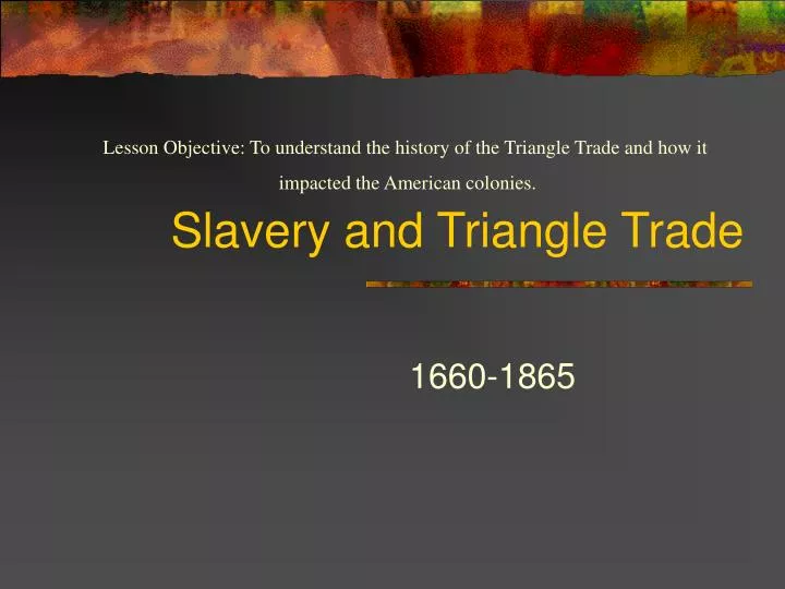 slavery and triangle trade