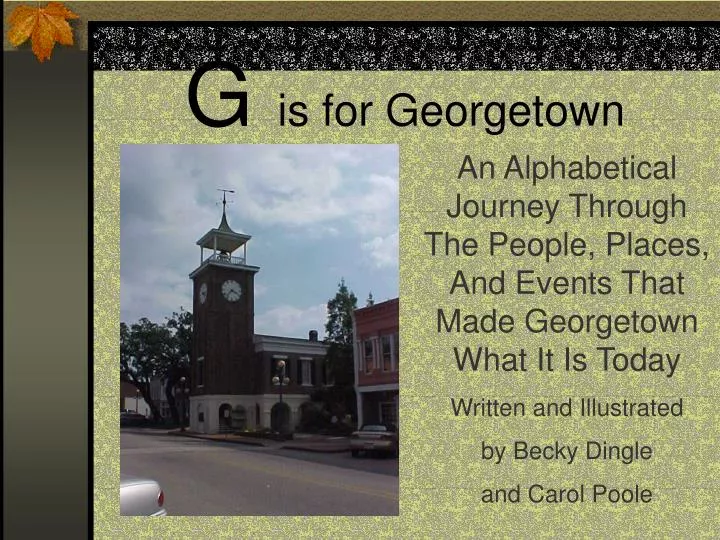 g is for georgetown