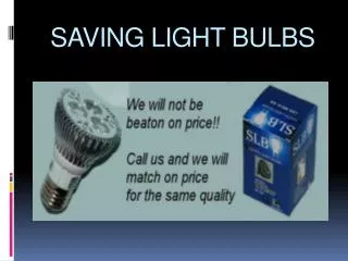 Saving Light Bulbs