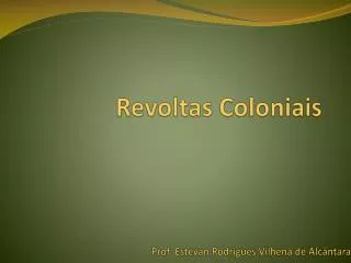 revoltas coloniais