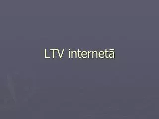 ltv internet
