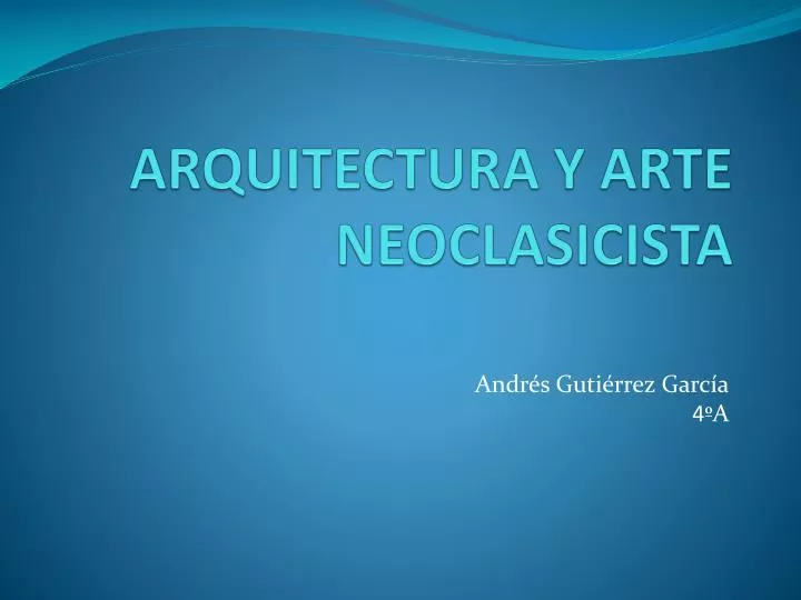 arquitectura y arte neoclasicista