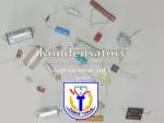 Kondensatory - slide 1