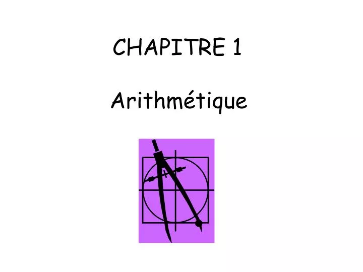 chapitre 1 arithm tique