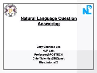Natural Language Question Answering