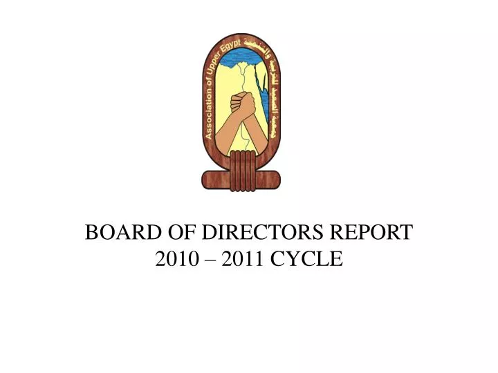 board of directors report 2010 2011 cycle