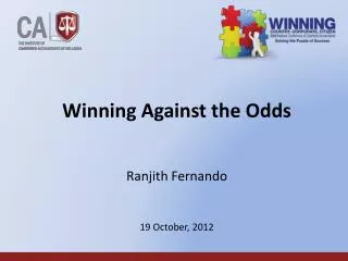 Winning Against the Odds