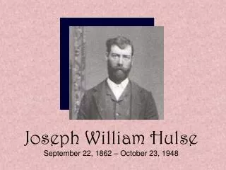 Joseph William Hulse