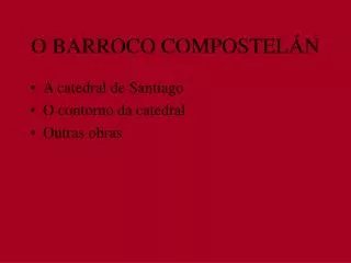 o barroco compostel n