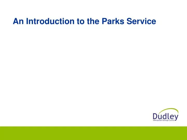 an introduction to the parks service