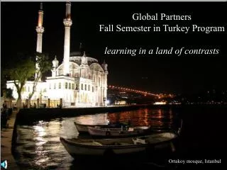 Global Partners Fall Semester in Turkey Program learning in a land of contrasts