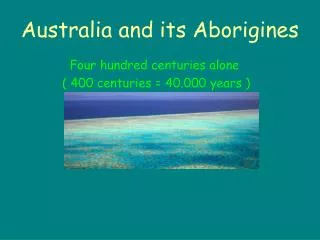 Australia and its Aborigines