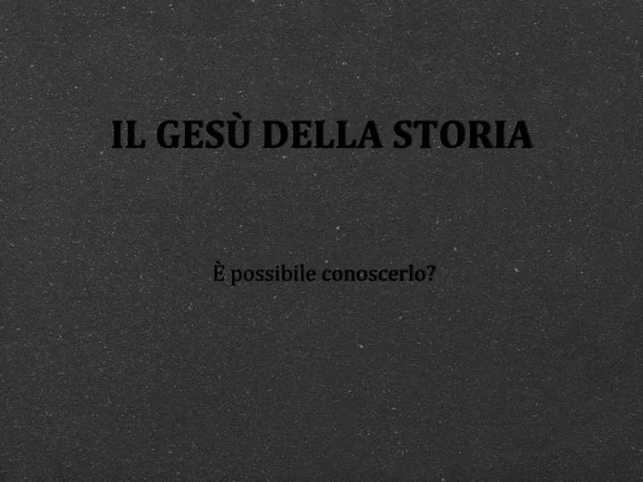 il ges della storia