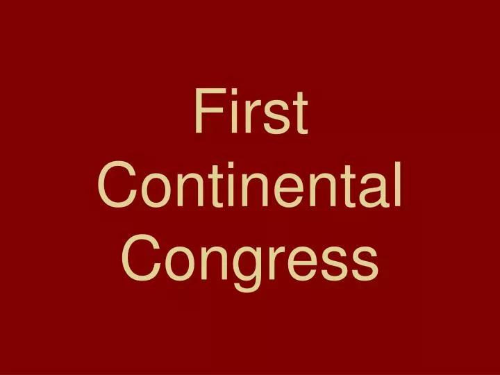 first continental congress