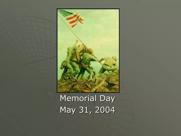 memorial day may 31 2004