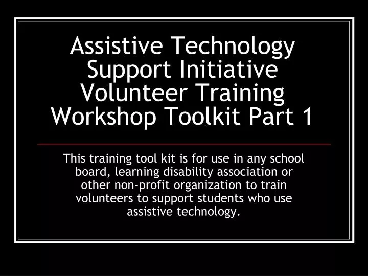 assistive technology support initiative volunteer training workshop toolkit part 1