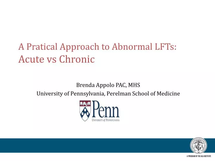 a pratical approach to abnormal lfts acute vs chronic