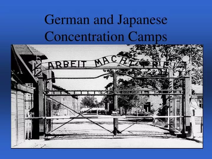 german and japanese concentration camps