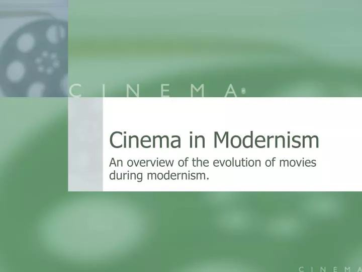 cinema in modernism