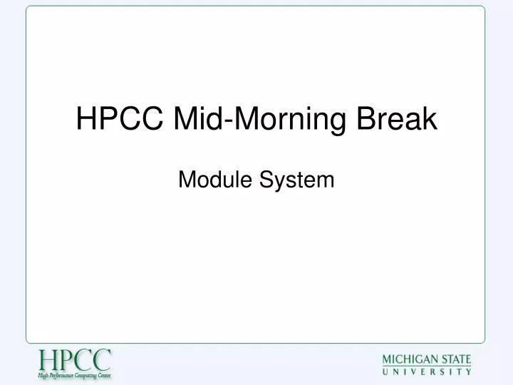 hpcc mid morning break