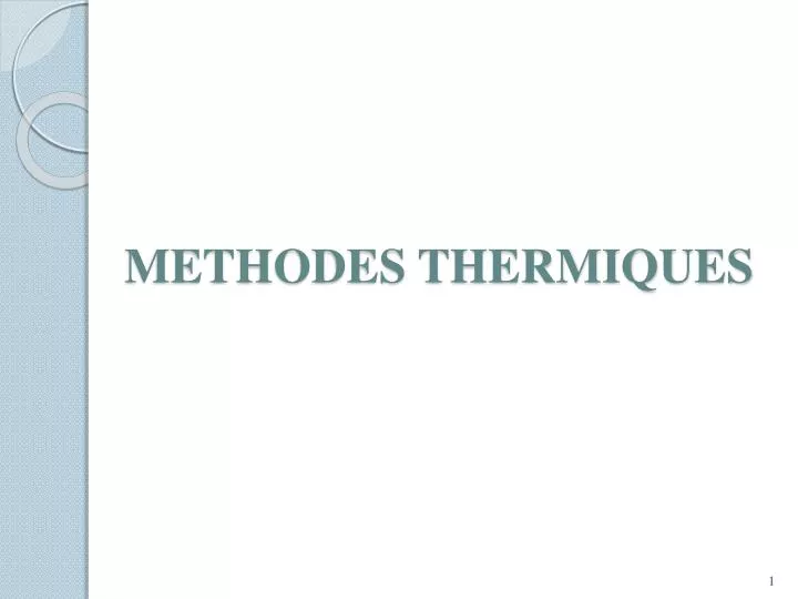 methodes thermiques