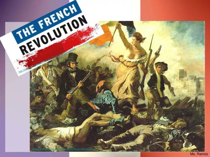 PPT - worldhistoryatyhs.wikispaces/French+Revolution PowerPoint ...