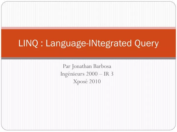 linq language integrated query