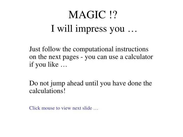 magic i will impress you