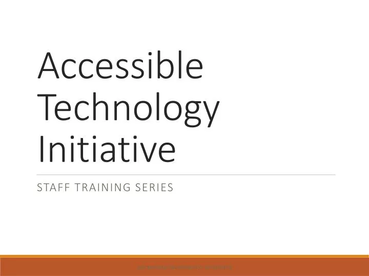 accessible technology initiative