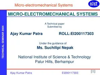 A Technical paper Submitted by Ajay Kumar Patra ROLL:EI200117303