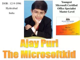 Ajay Puri The Microsoftkid