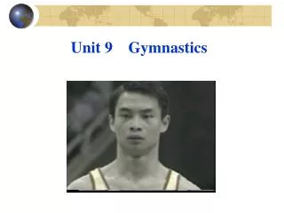 Unit 9 Gymnastics